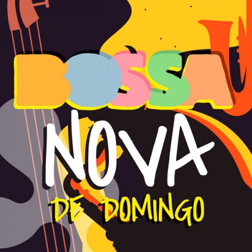 VA - Bossa Nova de Domingo (2025)