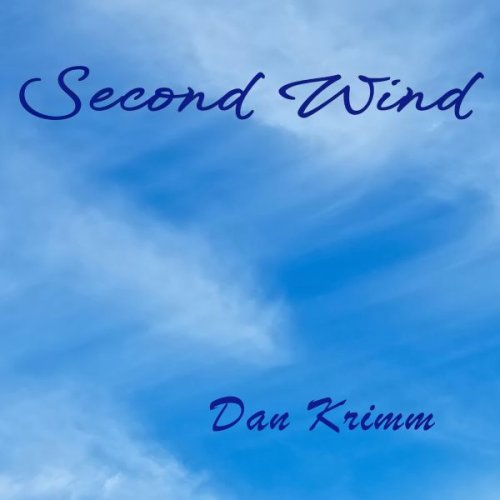 Dan Krimm - Second Wind (2025)