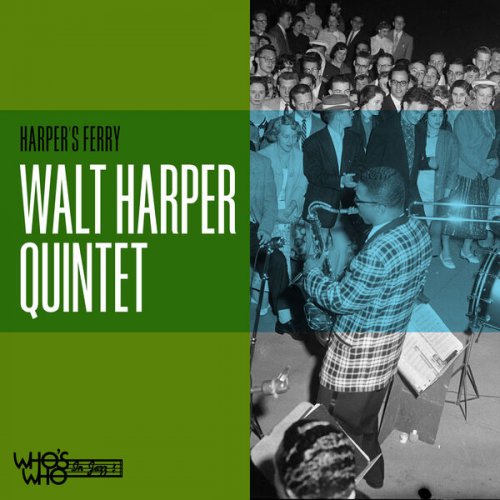 The Walt Harper Quintet - Harper's Ferry (2025)