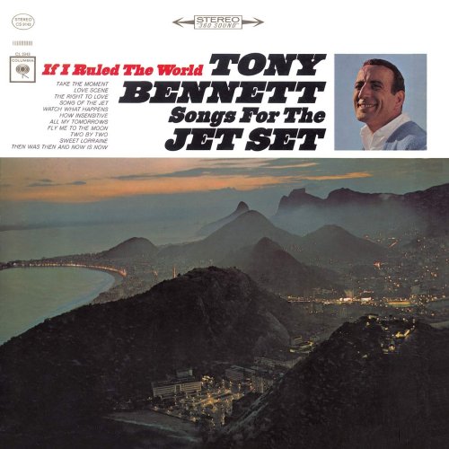 Tony Bennett - If I Ruled the World: Songs for the Jet Set (Remastered) (1965) [Hi-Res]