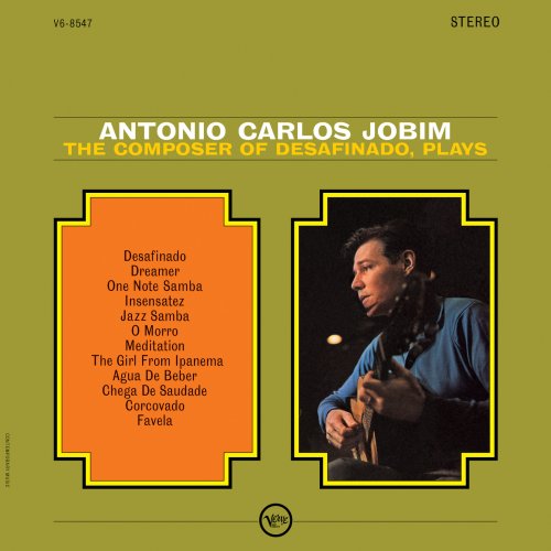Antonio Carlos Jobim - The Composer Of Desafinado, Plays (1963/2025) [Hi-Res]