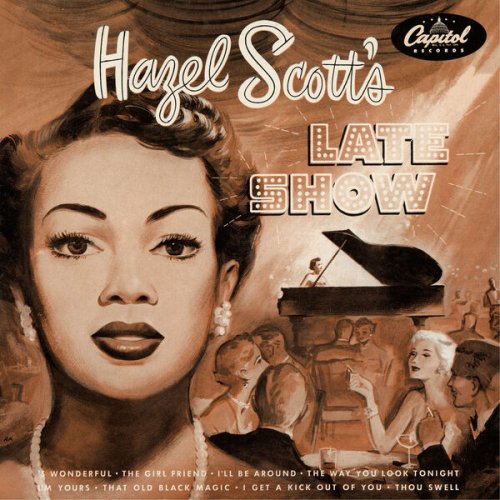 Hazel Scott - Hazel Scott's Late Show (1953) [Hi-Res]