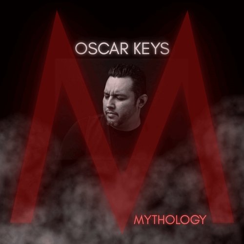 Oscar Keys - Mythology (Remasterizado 2025) (2025) Hi-Res