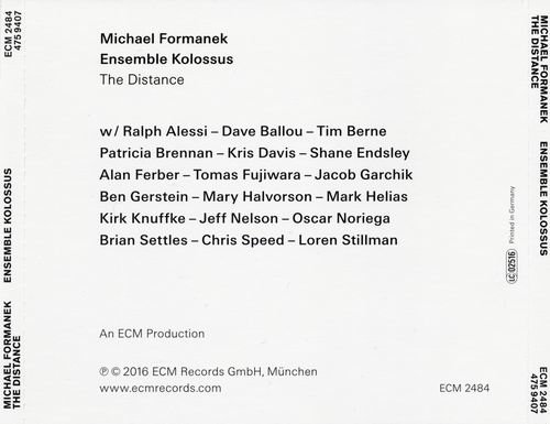 Michael Formanek, Ensemble Kolossus - The Distance (2016)