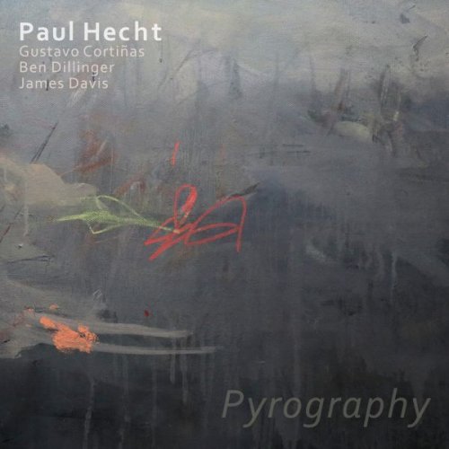 Paul Hecht - Pyrography (2025)