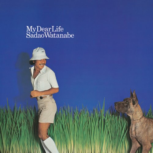 Sadao Watanabe - My Dear Life (1977) [Hi-Res]
