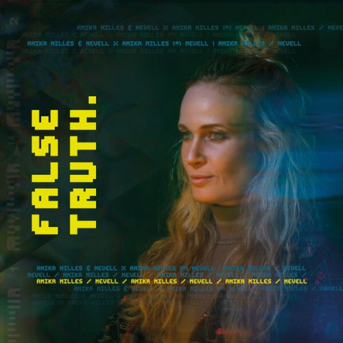 Anika Nilles - False Truth (2025)