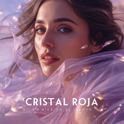 Cristal Roja - Tu Risa En El Viento (2025)