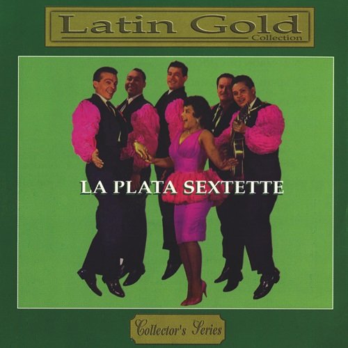 La Playa Sextet – Latin Gold Collection (2010)