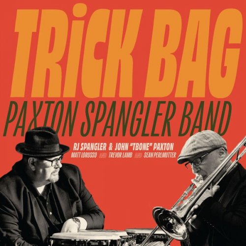 Paxton Spangler Band - Trick Bag (2025) [Hi-Res]