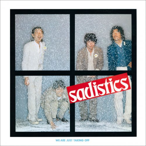 Sadistics - We Are Just Taking Off (1978) [Hi-Res]