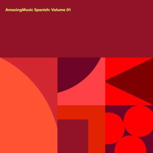 Amazing Music - Spanish: Volume 01 (2025) Hi-Res