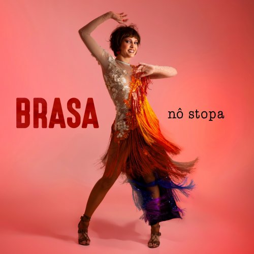Nô Stopa - BRASA (2025) Hi-Res