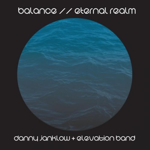Danny Janklow - Balance//Eternal Realm (2025)