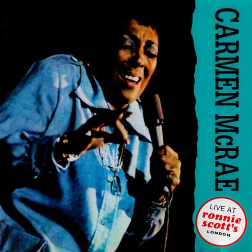 Carmen McRae - At Ronnie Scott's (Live In London, 1977) (2025)