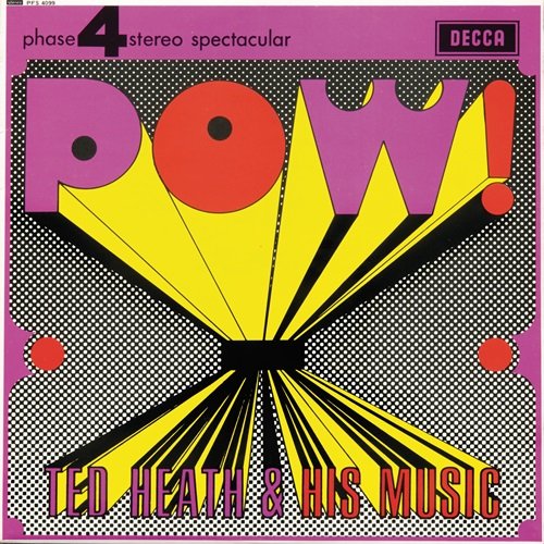 Ted Heath & His Music - Pow! (1966)