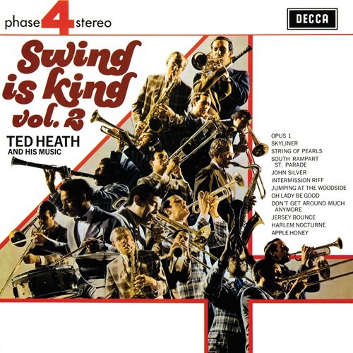 Ted Heath & His Music - Swing Is King (Vol.2) (1968)