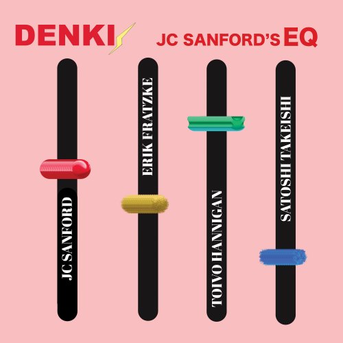 JC Sanford's EQ - DENKI (2025) Hi Res