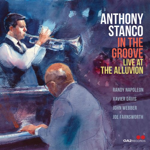 Anthony Stanco - In the Groove: Live at The Alluvion (Live) (2025) [Hi-Res]
