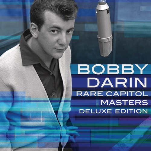 Bobby Darin - Rare Capitol Masters (Deluxe Edition) (2013)