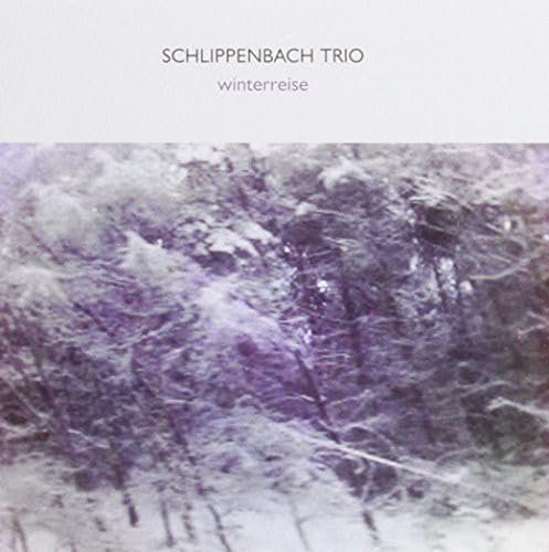 Schlippenbach Trio - Winterreise (2006)