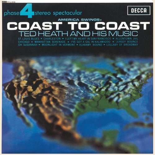 Ted Heath & His Music – Coast To Coast (1964)