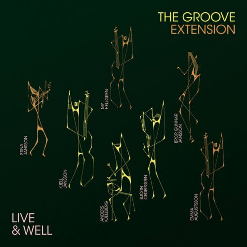 The Groove - Jansson/Kjellberg/Cedergren - The Groove Extension - Live & Well (2025) [Hi-Res]