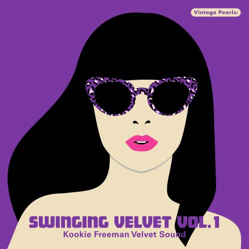 Kookie Freeman, Kookie Freeman Velvet Sound - Vintage Pearls: Swinging Velvet Vol. 1 (2022) Hi-Res