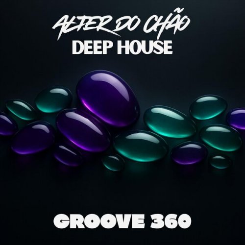 Groove 360 - Alter Do Chão (2025)