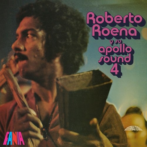 Roberto Roena y su Apollo Sound – Apollo Sound 4 (1972)