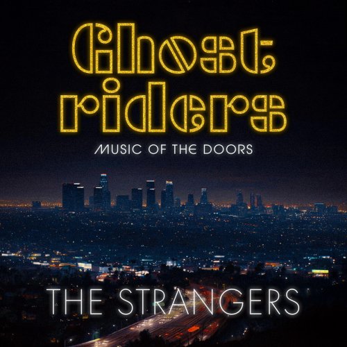 The Strangers Jazz Quartet - Ghost Riders: Music of The Doors (2025) Hi-Res