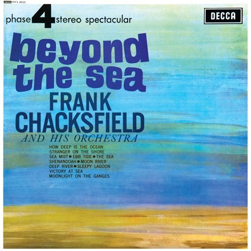 Frank Chacksfield And His Orchestra – Beyond The Sea (1964)