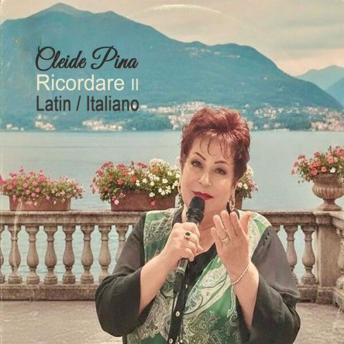 Cleide Pina - Ricordare Latin / Italiano (2025) Hi-Res