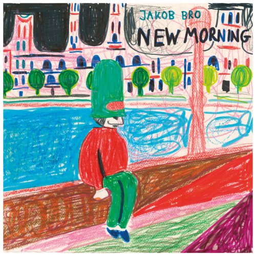 Jakob Bro - New Morning (2025)