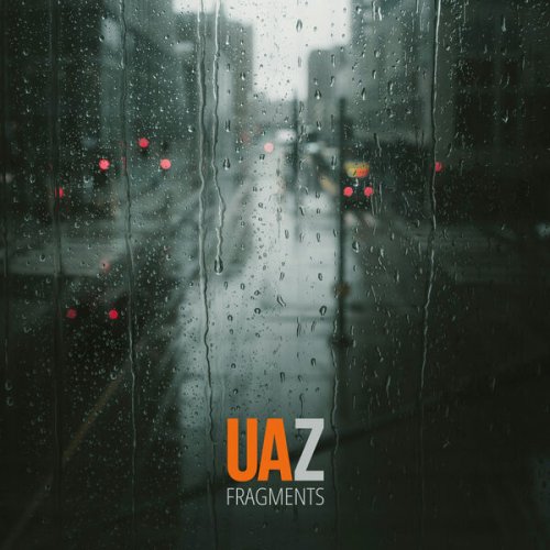 UAZ - Fragments (2025) [Hi-Res]