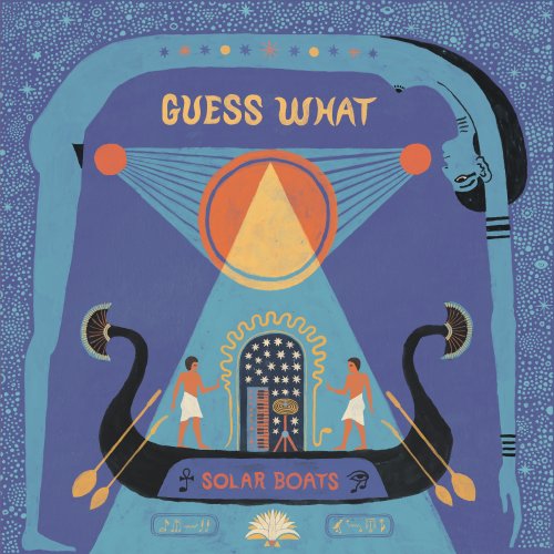 Guess What - Solar Boats (2025) [Hi-Res]