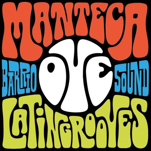 Manteca - Oye-Barrio Sound (2023) [Hi-Res]