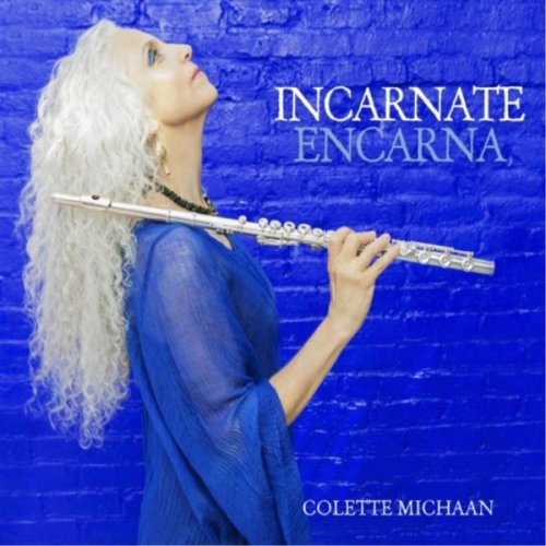 Colette Michaan - Incarnate / Encarna (2014)