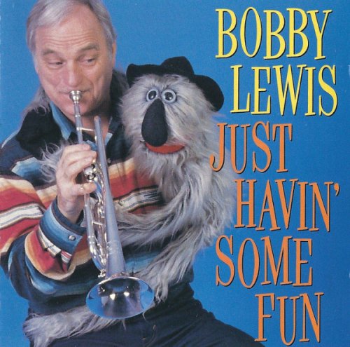 Bobby Lewis - Just Havin' Some Fun (1999)
