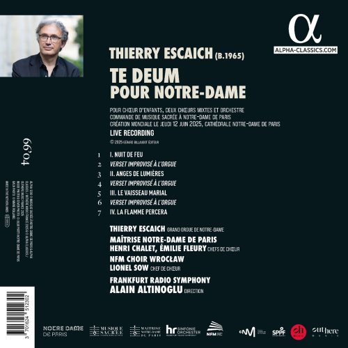 Thierry Escaich, Maîtrise Notre-Dame de Paris, NFM Choir, Frankfurt Radio Symphony, Alain Altinoglu - Thierry Escaich: Te Deum pour Notre-Dame (Live) (2025) [Hi-Res]