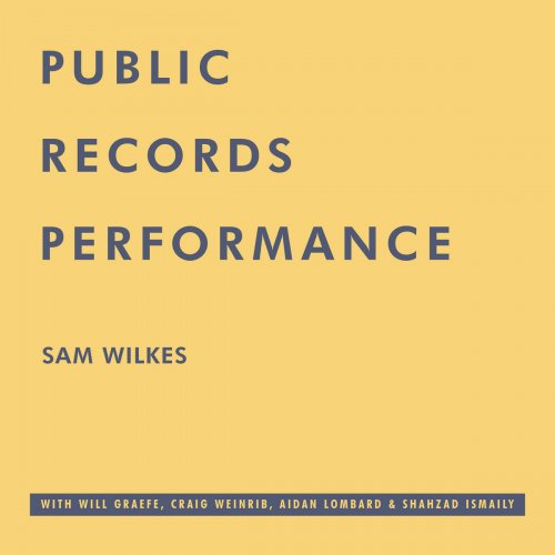 Sam wilkes - Public Records Performance (2025)