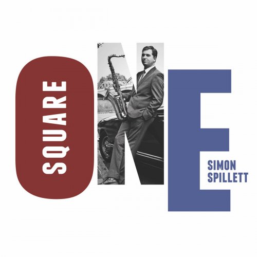 Simon Spillett - Square One (2013)