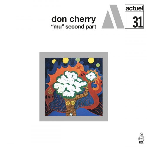 Don Cherry - "Mu" Second Part (2023)