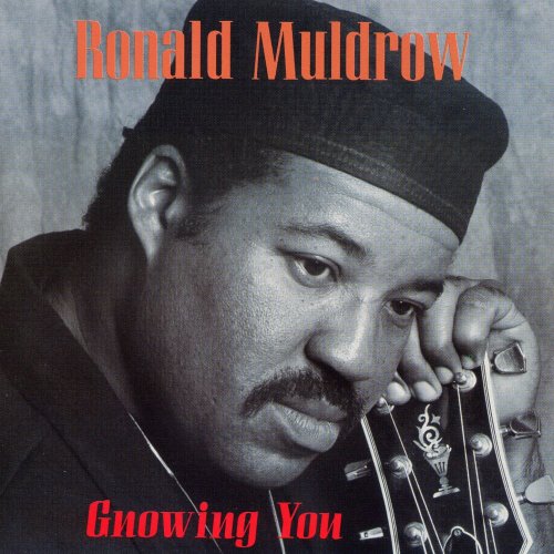 Ronald Muldrow Trio - Gnowing You (1991)