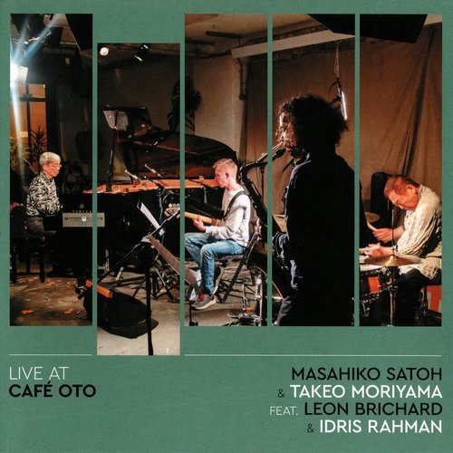 Masahiko Satoh & Takeo Moriyama Feat. Leon Brichard & Idris Rahman - Live at Cafe Oto (2024) CD Rip