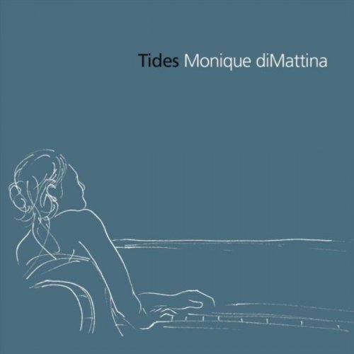 Monique DiMattina - Tides (2021)