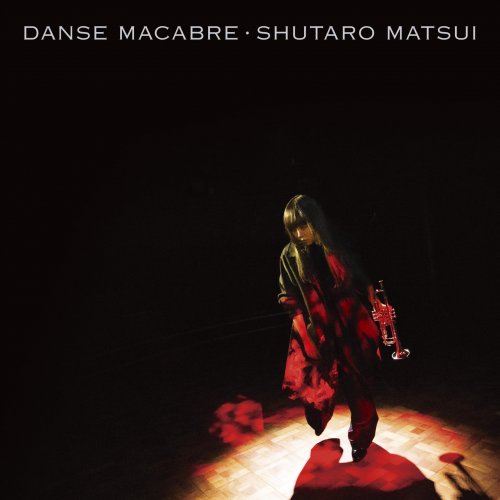 Shutaro Matsui - DANSE MACABRE (2024) Hi-Res