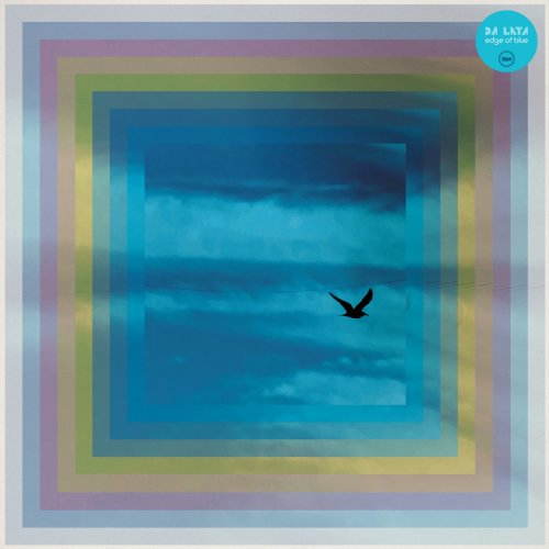 Da Lata - Edge of Blue (2025) [Hi-Res]