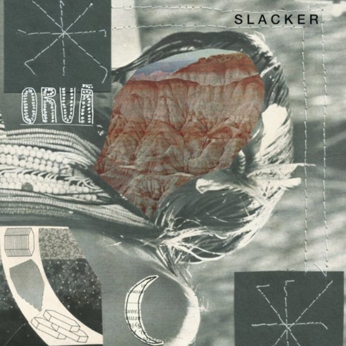 Oruã - Slacker (2025)