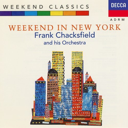 Frank Chacksfield And His Orchestra – Weekend in New York (1970)